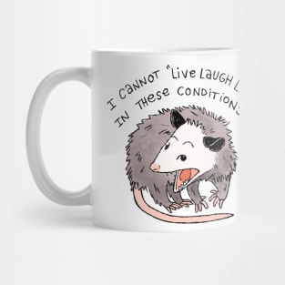 Opossum Live Laugh Love Mug